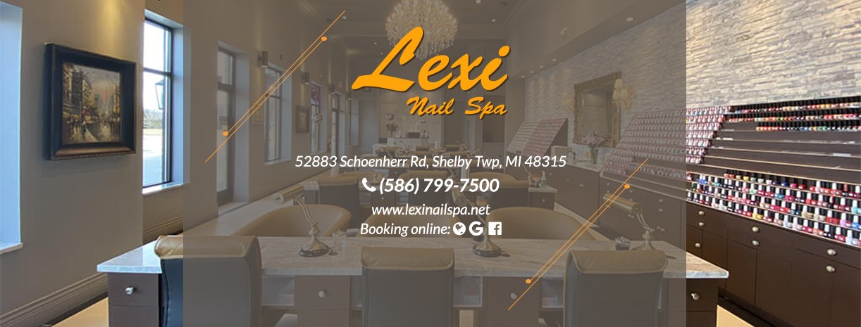 LEXI NAIL SPA in Shelby Township